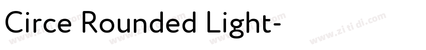 Circe Rounded Light字体转换